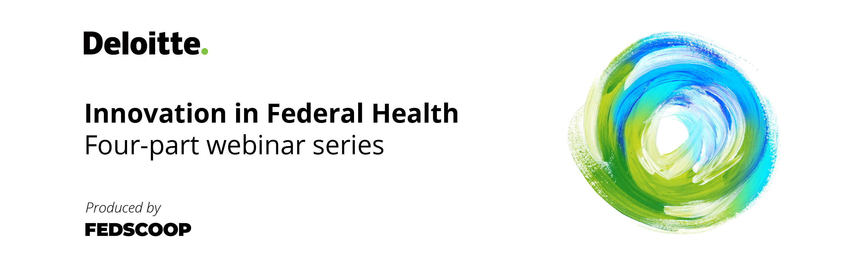 Deloitte - Innovation in Federal Health